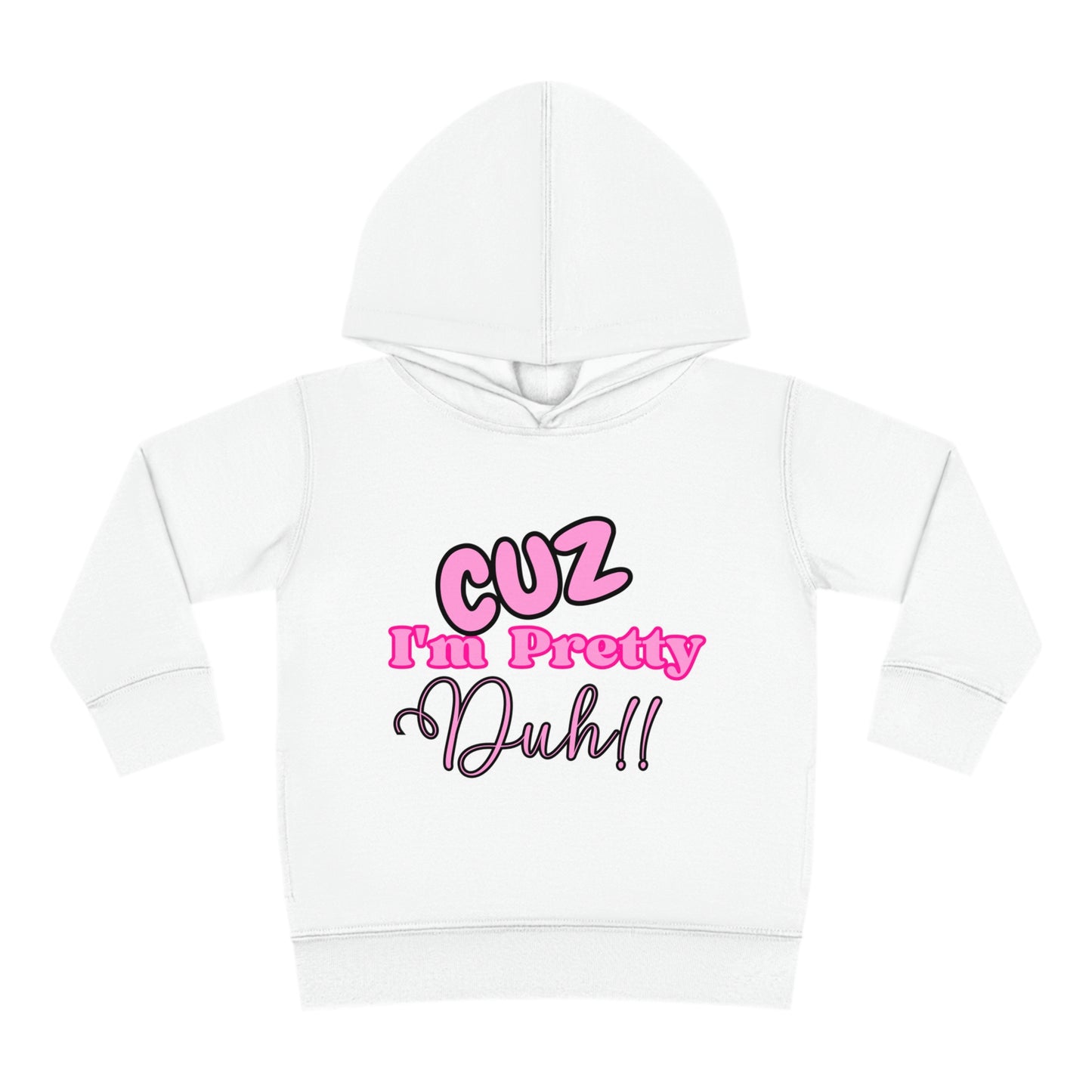 "I'm Pretty" Toddler Hoodie