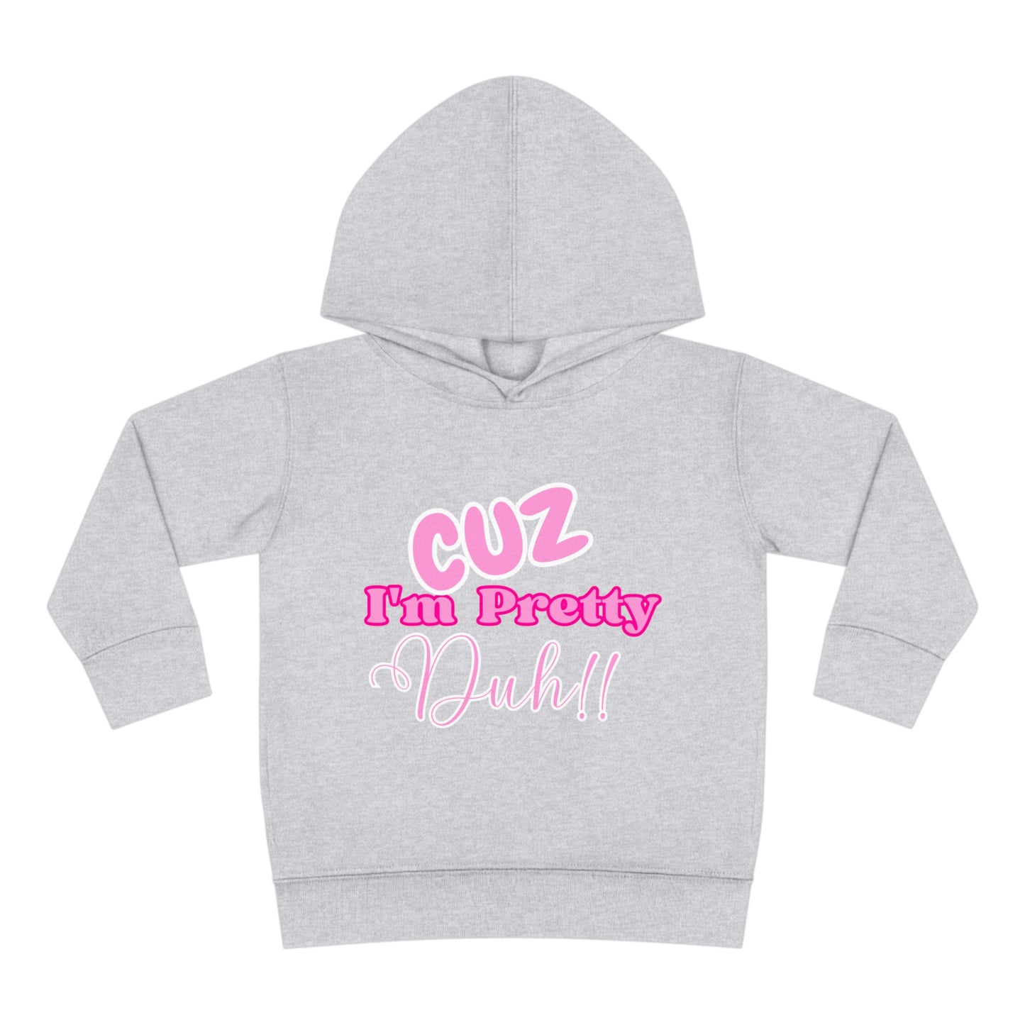 "I'm Pretty" Toddler Hoodie